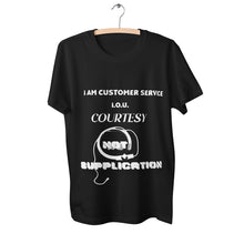 Load image into Gallery viewer, I AM CUSTOMER SERVICE  Pima Cotton Jersey Short Sleeve Tshirt