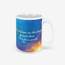 Load image into Gallery viewer, Astronaut in space &quot;Our Children are the Future&quot; Glossy Mug
